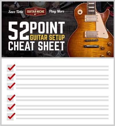 Guitar Niche 52 Point Guitar Setup Cheet Sheet