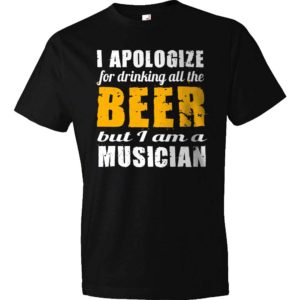 I Apologize For Drinking All The Beer T-Shirt
