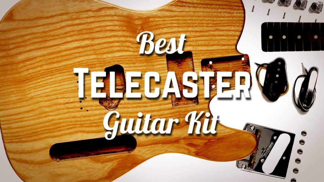 Best Telecaster Guitar Kit Reviews)